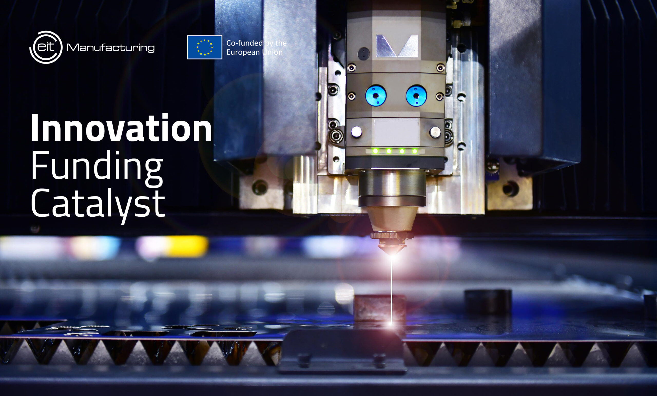 Innovation Funding Catalyst EIT Manufacturing