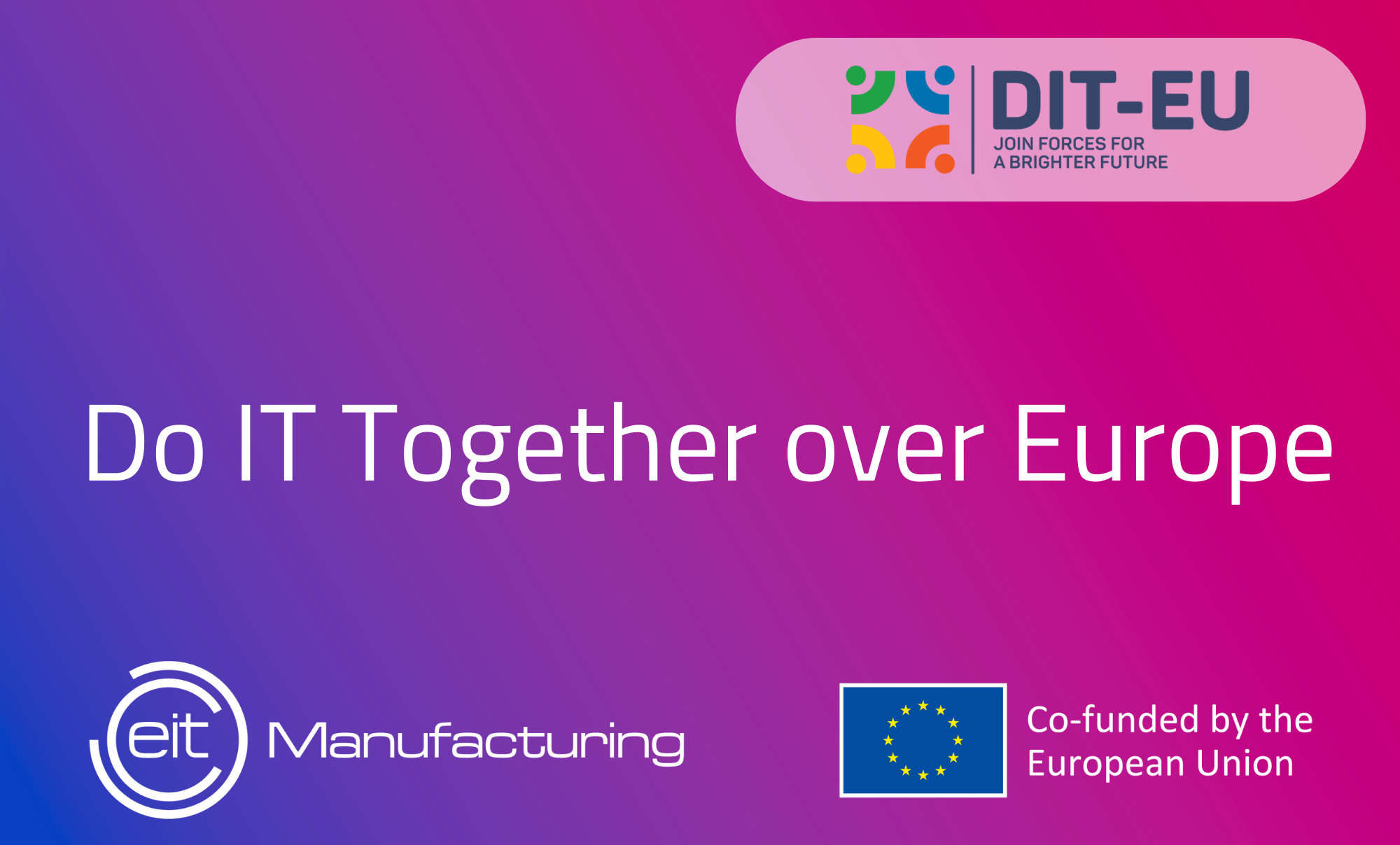 DITEU project EIT Manufacturing